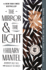 The Mirror & the Light: a Novel (Wolf Hall Trilogy, 3)