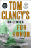 Tom Clancy's Op-Center: for Honor