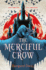 The Merciful Crow (the Merciful Crow Series, 1)
