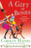A Gift of Bones: a Sarah Booth Delaney Mystery (a Sarah Booth Delaney Mystery, 19)