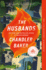 The Husbands: a Novel By Chandler Baker