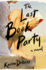 Last Book Party, the