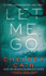 Let Me Go