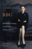 Conversations With Rbg: Ruth Bader Ginsburg on Life, Love, Liberty, and Law