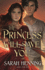The Princess Will Save You (Kingdoms of Sand and Sky, 1)