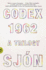 Codex 1962: a Trilogy