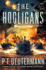 The Hooligans: a Novel (P. T. Deutermann Wwii Novels)