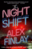 The Night Shift: a Novel