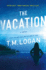 The Vacation: a Novel