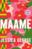 Maame: a Today Show Read With Jenna Book Club Pick