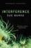 Interference: a Novel (Semiosis, 2)