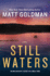 Still Waters: a Novel