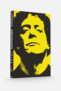 Lou Reed: the King of New York