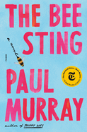 The Bee Sting: a Novel