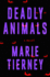 Deadly Animals