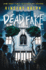 Dead Fake: a Bleak Haven Novel: 1