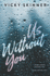 Us Without You