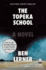 The Topeka School: a Novel