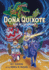 Do�a Quixote: Rise of the Knight
