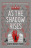 As the Shadow Rises (the Age of Darkness, 2)