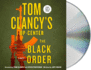 Tom Clancy's Op-Center: the Black Order: a Novel (Tom Clancy's Op-Center, 20)