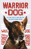 Warrior Dog (Young Readers Edition): the True Story of a Navy Seal and His Fearless Canine Partner