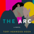 The Arc: a Novel