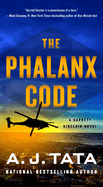 The Phalanx Code: a Garrett Sinclair Novel (Garrett Sinclair, 3)