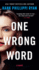 One Wrong Word: a Novel