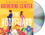 The Bodyguard: a Novel