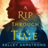 A Rip Through Time Kelley Armstrong