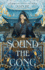 Sound the Gong: the Kingdom of Three Duology, Book Two