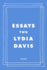 Essays Two: on Proust, Translation, Foreign Languages, and the City of Arles