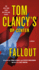 Tom Clancy's Op-Center: Fallout: a Novel (Tom Clancy's Op-Center, 22)