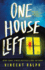 One House Left