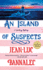 An Island of Suspects: a Brittany Mystery (Brittany Mystery Series, 10)