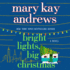 Bright Lights, Big Christmas: a Novel