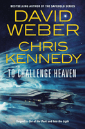 To Challenge Heaven (Out of the Dark, Bk. 3)