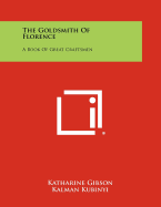 The Goldsmith of Florence