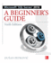 Microsoft Sql Server 2016: a Beginner's Guide, Sixth Edition