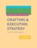 Crafting and Executing Strategy: Concepts and Cases
