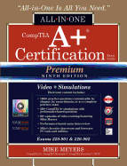 Comptia a+ Certification All-in-One Exam Guide, Premium Ninth Edition (Exams 220-901 & 220-902) With Online Performance-Based Simulations and Video Training
