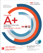 Comptia a+ Certification Study Guide, Ninth Edition (Exams 220-901 & 220-902)