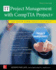 Project Management With Comptia Project+: on Track From Start to Finish, Fourth Edition (Certification & Career-Omg)