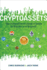 Cryptoassets: the Innovative Investor's Guide to Bitcoin and Beyond
