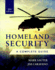 Homeland Security, Third Edition: a Complete Guide