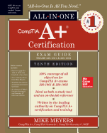 Comptia a+ Certification All-in-One Exam Guide (Exams 220-1001 & 220-1002)