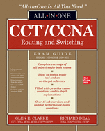 Cct/Ccna Routing and Switching All-in-One Exam Guide (Exams 100-490 & 200-301)