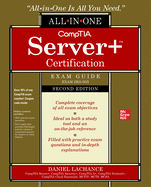 Comptia Server+ Certification All-in-One Exam Guide, Second Edition (Exam Sk0-005)