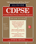 Cdpse Certified Data Privacy Solutions Engineer All-in-One Exam Guide